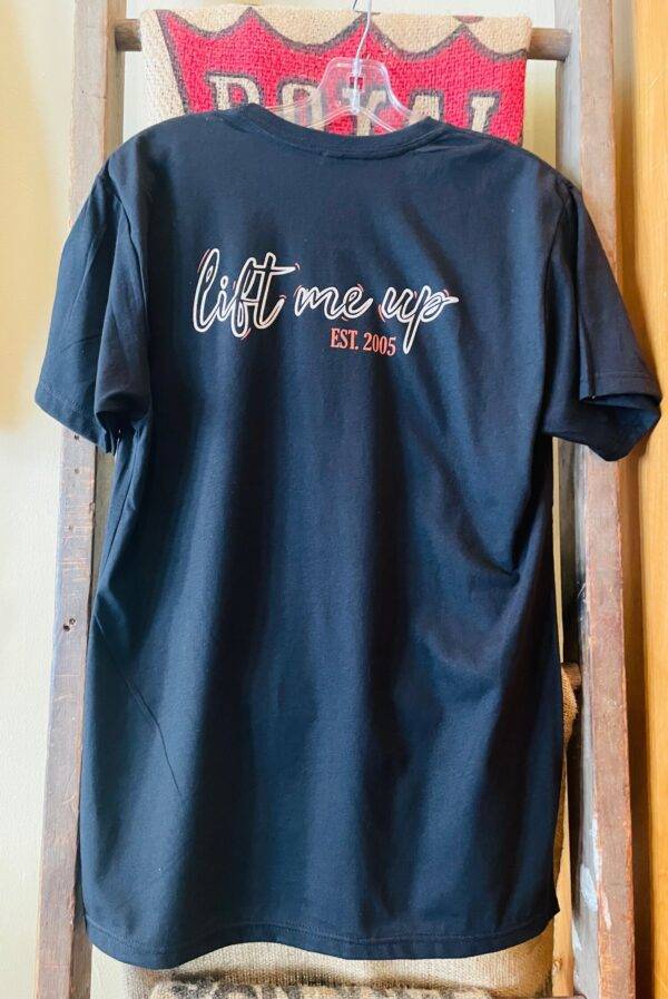 Lift Me Up T-shirt Display